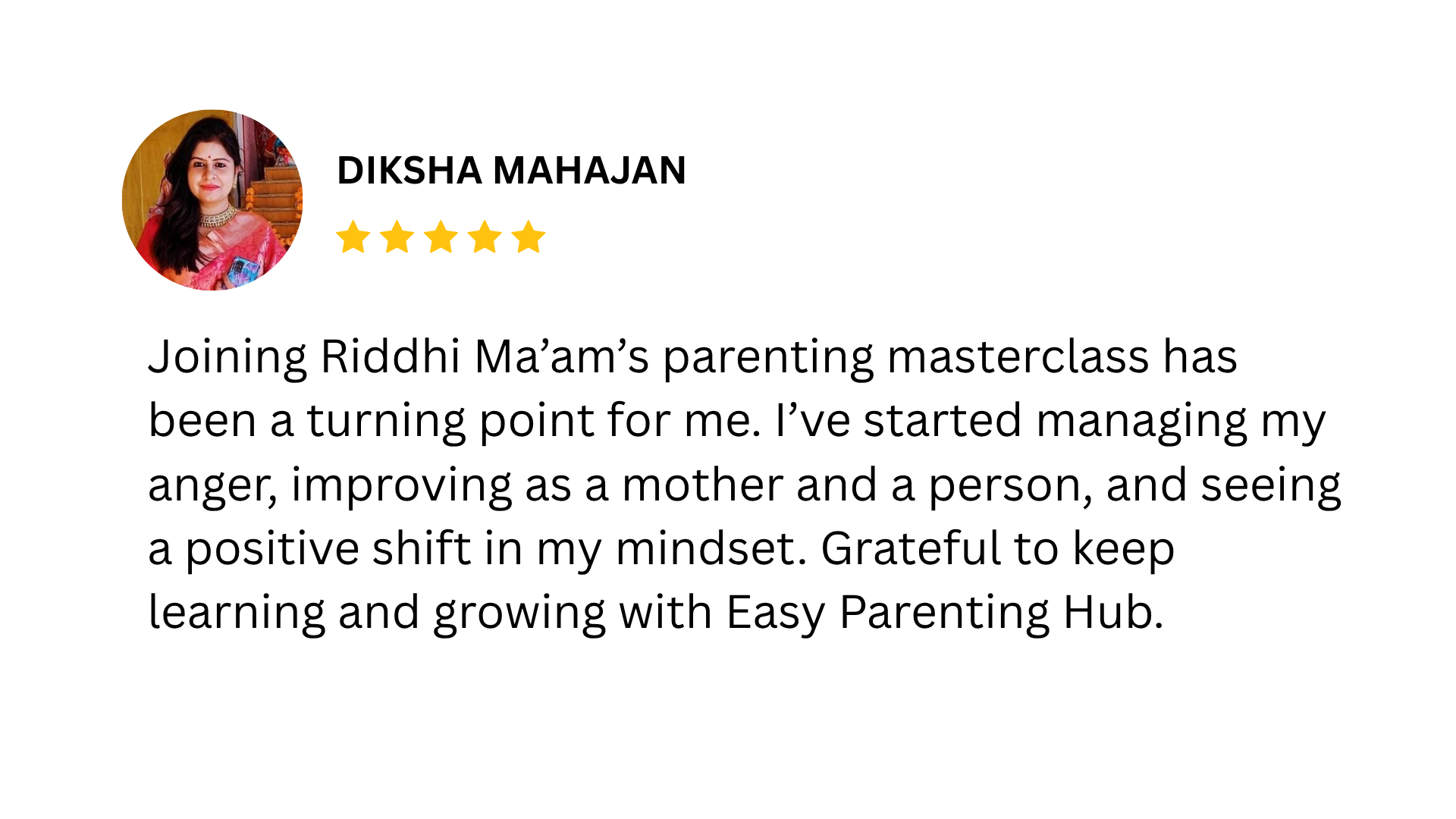 Testimonial from Diksha Mahajan