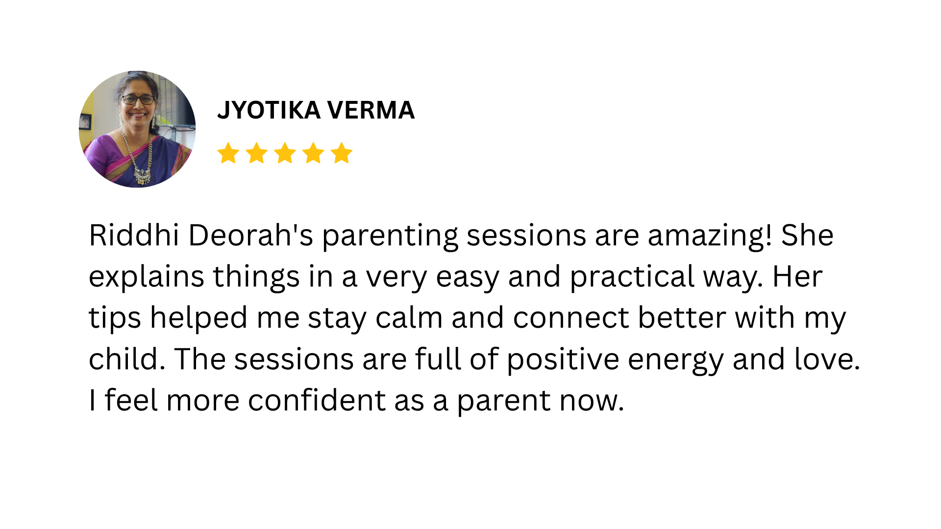 Testimonial from Jyotika Verma